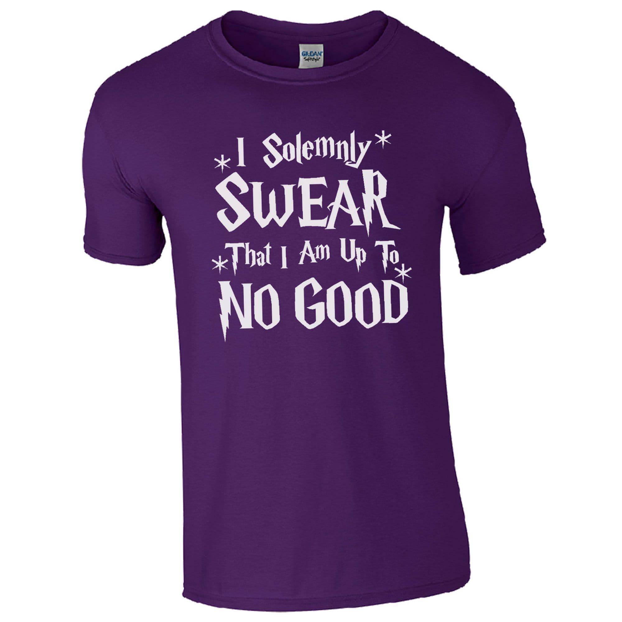 I Solemnly Swear That I Am Up To No Good T-Shirt