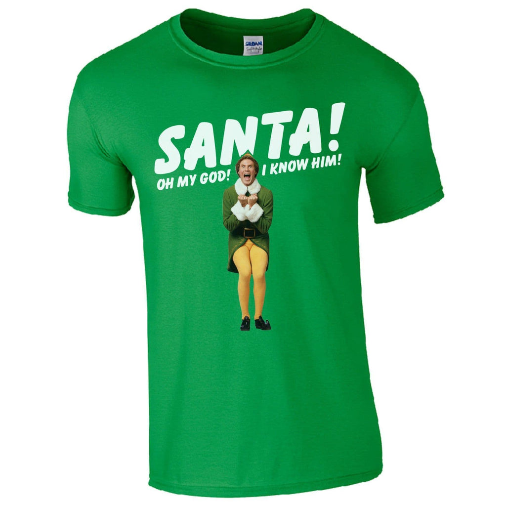 SANTA! I KNOW HIM! T-Shirt - Funny Buddy The Elf Christmas Kids & Mens Gift Top