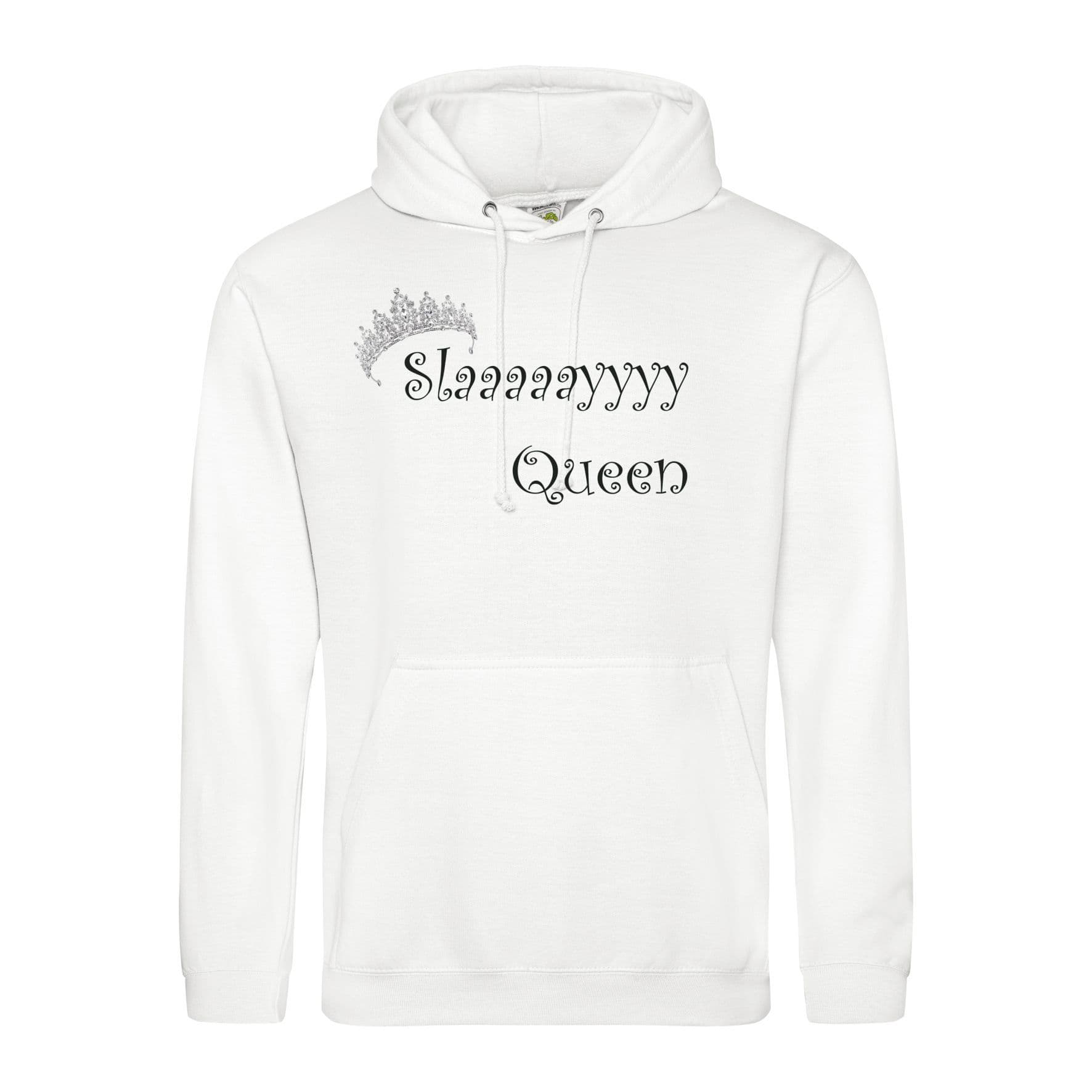 Slaaaaayyyy Queen Adult Hoodie