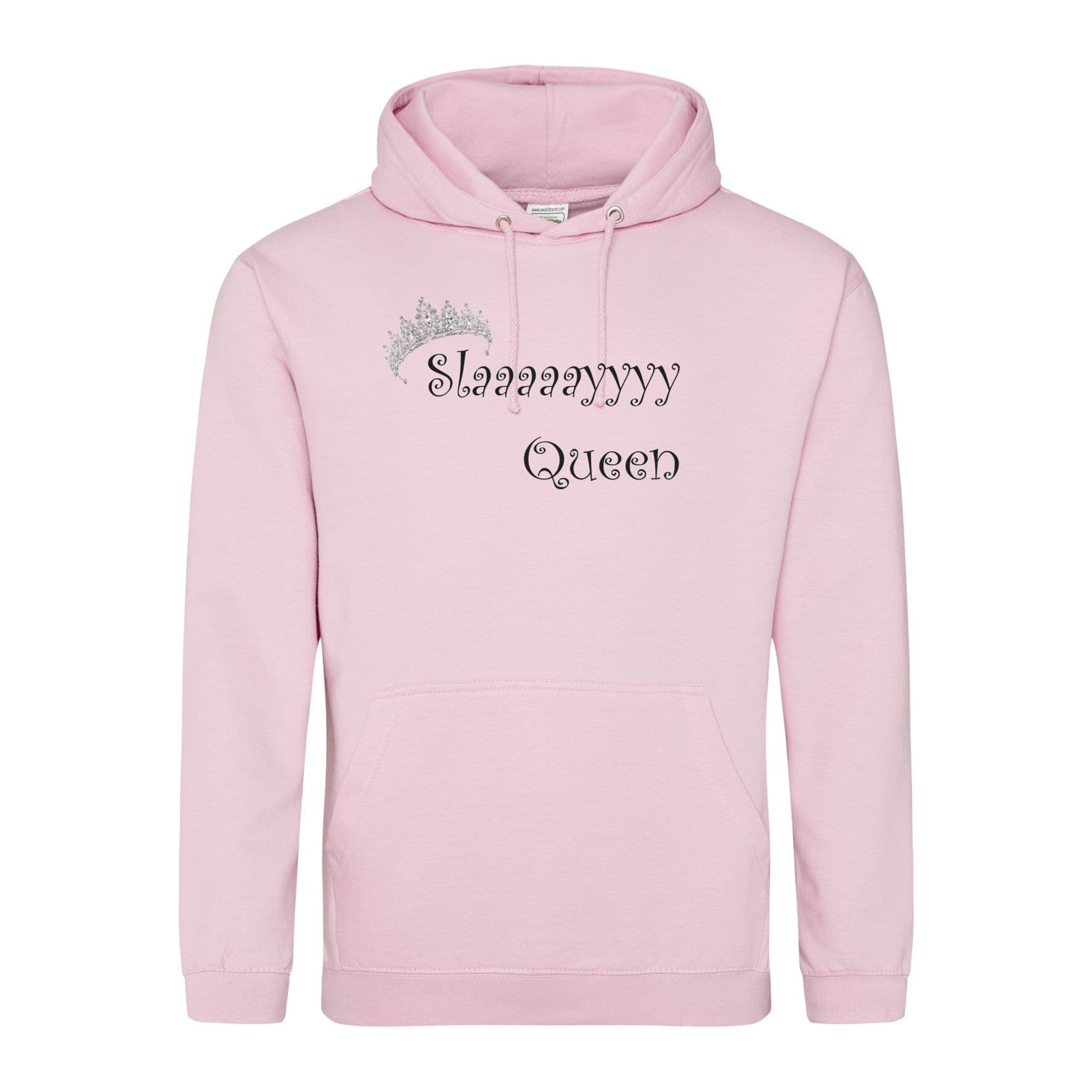 Slaaaaayyyy Queen Adult Hoodie