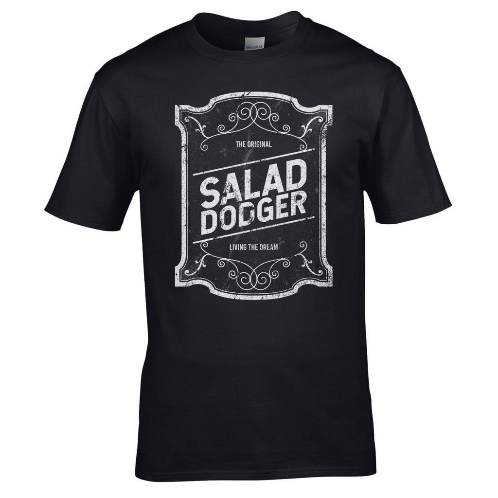 The Original Salad Dodger T-Shirt - Living The Dream Tee Joke Mens Gift Top